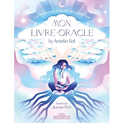 Afbeelding van Mon livre oracle: Les réponses à toutes tes questions