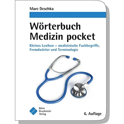Afbeelding van Wörterbuch Medizin pocket : Kleines Lexikon medizinische Fachbegriffe , Fremdwörter und Terminologie
