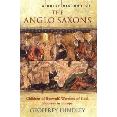 Afbeelding van Brief History Of The Anglo Saxons