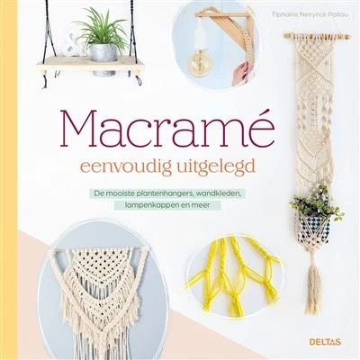 Afbeelding van Macramé eenvoudig uitgelegd