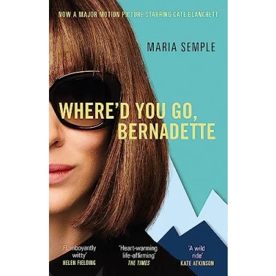Afbeelding van Where&#039;d You Go, Bernadette Soon to be a major film starring Cate Blanchett