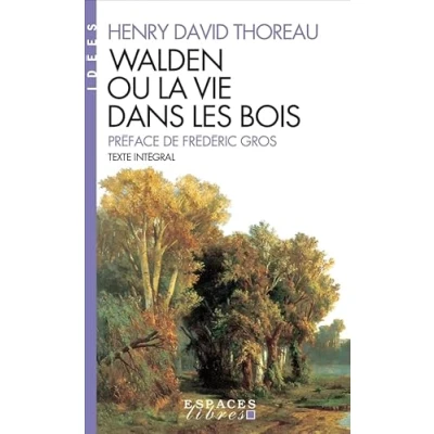 Afbeelding van WALDEN OU LA VIE DANS LES BOIS
