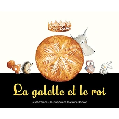 Afbeelding van Galette et le roi (La)