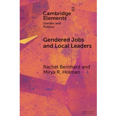 Afbeelding van Elements in Gender and Politics Gendered Jobs Local Leaders