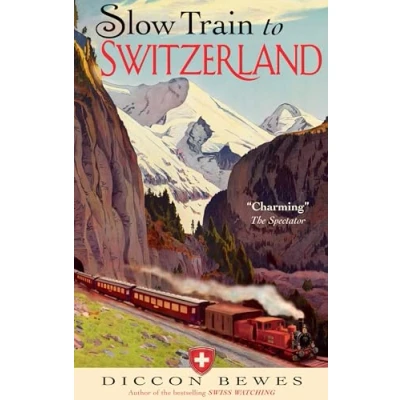 Afbeelding van Slow Train To Switzerland