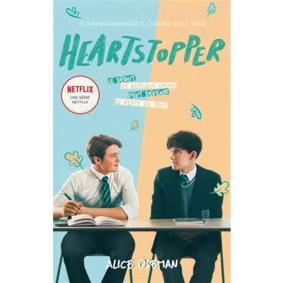 Image de Heartstopper édition tie in du roman graphique à l&#039;origine de la série Netflix