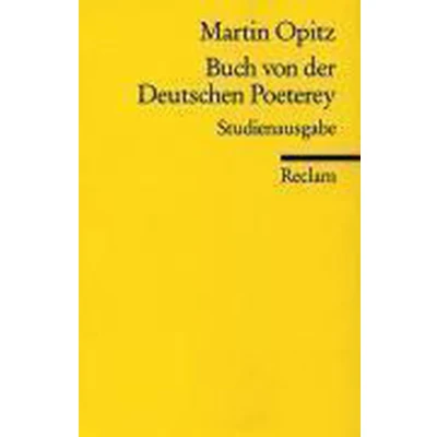Afbeelding van Buch von der Deutschen Poeterey (1624). Studienausgabe