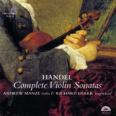 Afbeelding van Handel: Complete Violin Sonatas / Andrew Manze, Richard Egarr