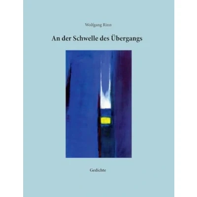 Afbeelding van An der Schwelle des Übergangs