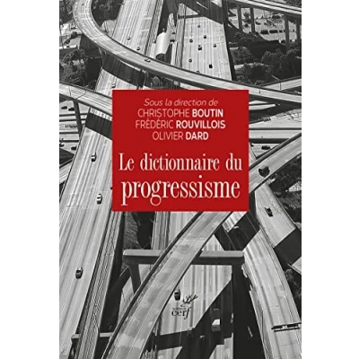 Afbeelding van Le dictionnaire du progressisme