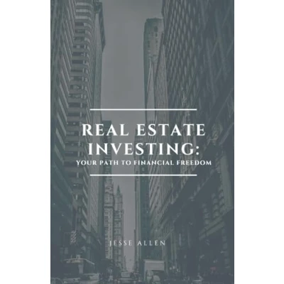 Afbeelding van Real Estate Investing: Your Path to Financial Freedom