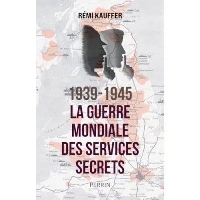 Afbeelding van 1939 1945 LA GUERRE MONDIALE DES SERVICES SECRETS