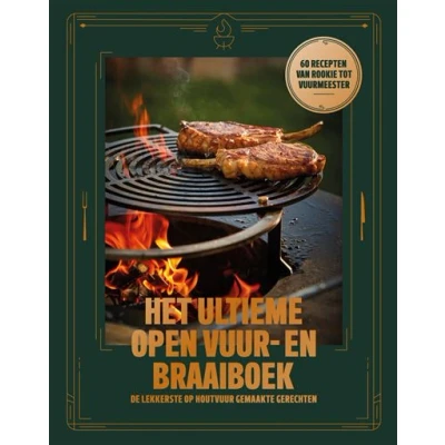 Image de Het ultieme open vuur en braaiboek