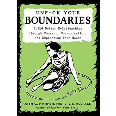 Afbeelding van Unfuck Your Boundaries