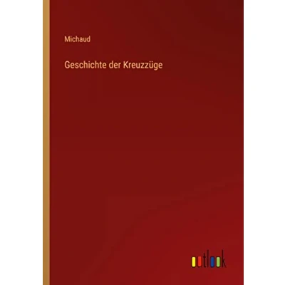 Afbeelding van Geschichte der Kreuzzüge