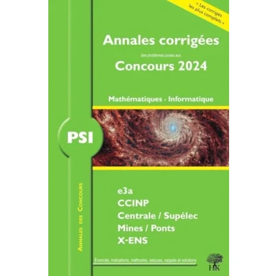 Afbeelding van ANNALES E3A CCINP PSI MATHEMATIQUES ET INFORMATIQUE
