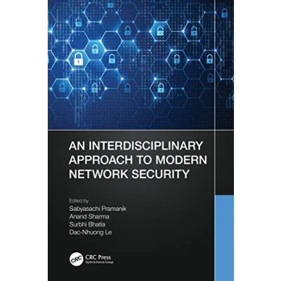 Afbeelding van An Interdisciplinary Approach to Modern Network Security