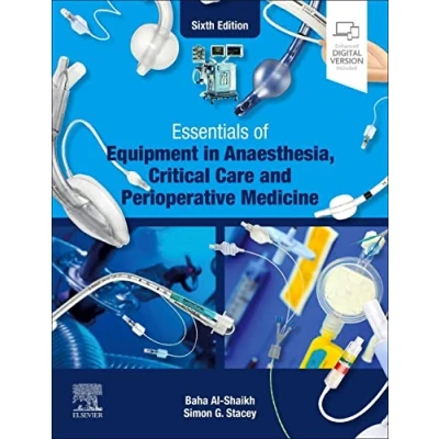 Afbeelding van Essentials of Equipment in Anaesthesia, Critical Care and Perioperative Medicine
