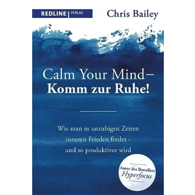 Afbeelding van Calm your mind Komm zur Ruhe!
