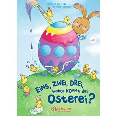 Afbeelding van Eins, Zwei, Drei Woher kommt das Osterei?