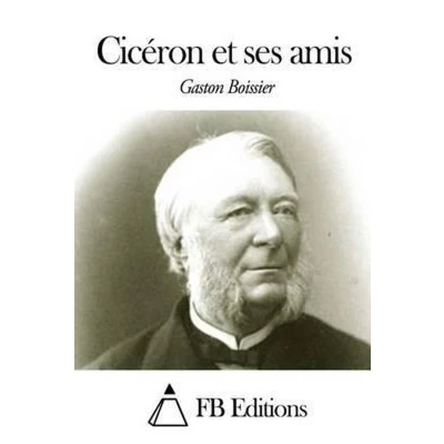 Afbeelding van Cicéron Et Ses Amis