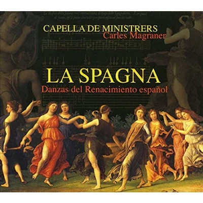 Afbeelding van Capella De Ministrers La Spagna (CD)