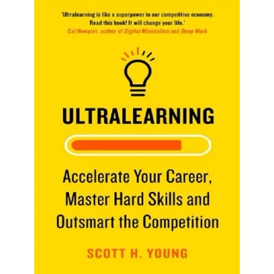 Image de ULTRALEARNING: SEVEN STRATEGIES FOR MASTERING