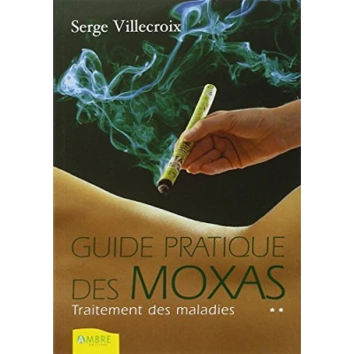 Image de Guide pratique des moxas T2 Traitement maladies