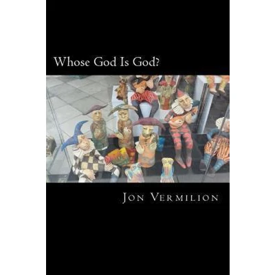 Afbeelding van Whose God Is God?