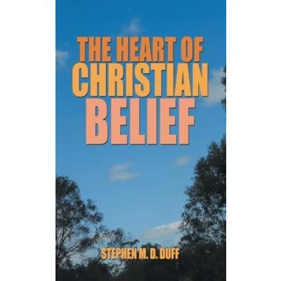 Afbeelding van The Heart of Christian Belief