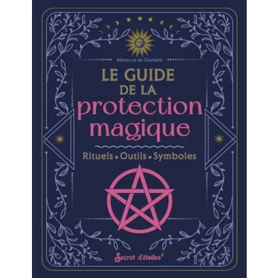 Image de Le guide de la protection magique