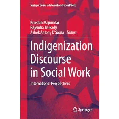 Afbeelding van Springer Series in International Social Work Indigenization Discourse