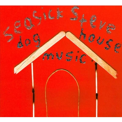 Afbeelding van Seasick Steve Dog House Music (CD)