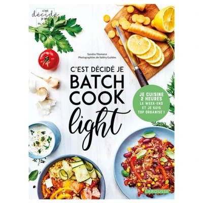 Image de C&#039;est décidé, je batch cook light !