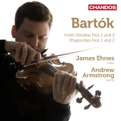 Afbeelding van James Ehnes, Andrew Armstrong Bartok: Works for Violin and Piano, Volume 1 (CD)