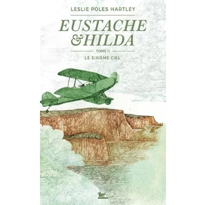 Afbeelding van LE SIXIEME CIEL (EUSTACHE ET HILDA,2)