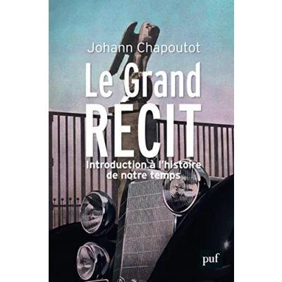 Afbeelding van ISBN Le Grand Récit boek Geschiedenis Frans 384 pagina&#039;s