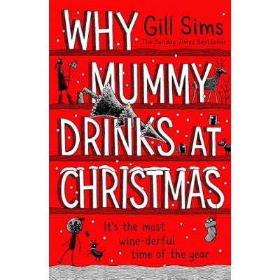 Afbeelding van Why Mummy Drinks at Christmas