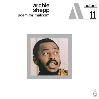 Afbeelding van Archie Shepp Poem For Malcolm (CD)