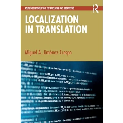 Afbeelding van Routledge Introductions to Translation and Interpreting Localization in