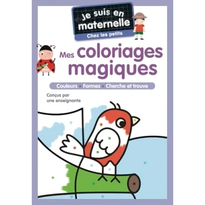 Afbeelding van Je suis en maternelle chez les petits mes coloriages magique