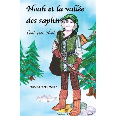 Image de Noah et la vallee des saphirs