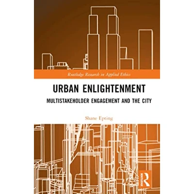 Afbeelding van Routledge Research in Applied Ethics Urban Enlightenment