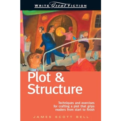 Afbeelding van Write Great Fiction Plot &amp; Structure