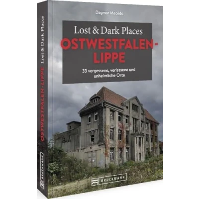 Afbeelding van Lost &amp; Dark Places Ostwestfalen Lippe