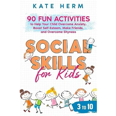 Afbeelding van Social Skills for Kids 3 to 10