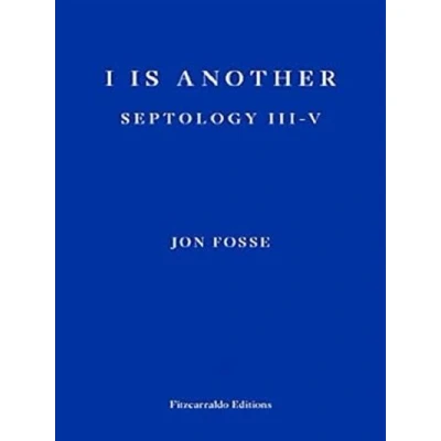 Image de Jon Fosse. I Is Another