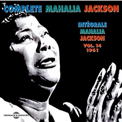 Afbeelding van Mahalia Jackson Integrale Vol. 14 1961 Sings Part 1 (CD)