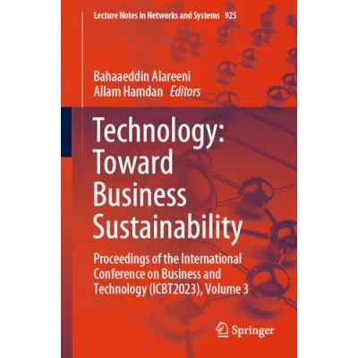 Afbeelding van Lecture Notes in Networks and Systems Technology: Toward Business Sustainability