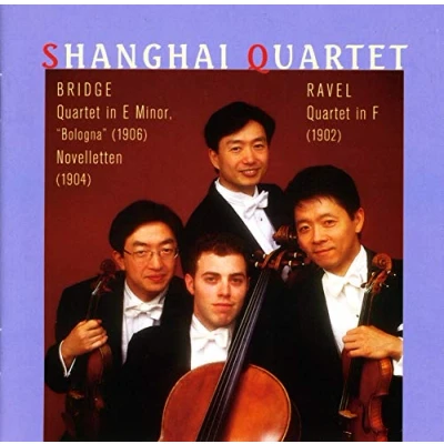 Afbeelding van Bridge, Ravel: String Quartets / Shanghai Quartet